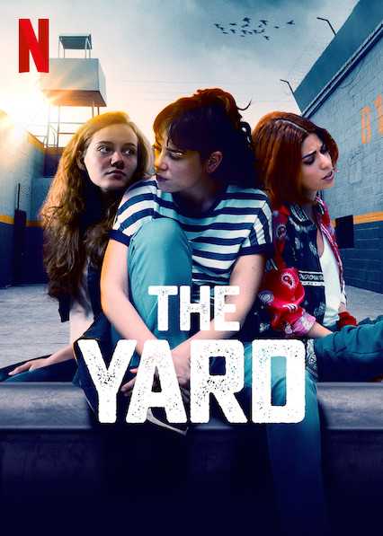 مشاهدة مسلسل The Yard موسم 1 حلقة 1