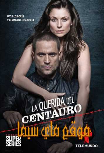 مشاهدة مسلسل La Querida Del Centauro موسم 2 حلقة 47