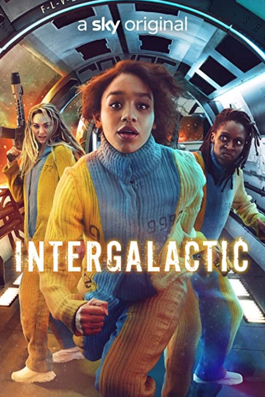 مشاهدة مسلسل Intergalactic موسم 1 حلقة 1