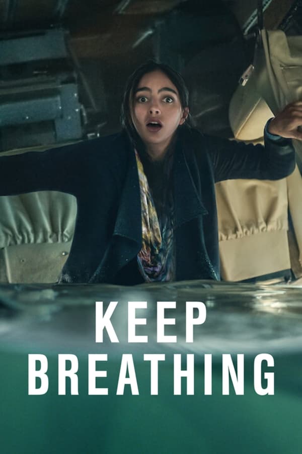 مشاهدة مسلسل Keep Breathing موسم 1 حلقة 6 والاخيرة