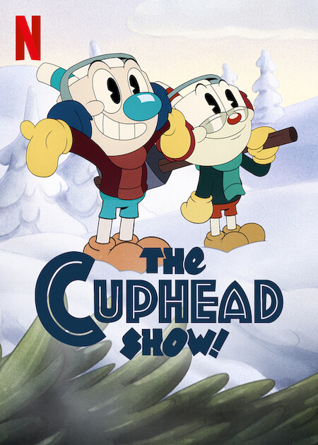 مشاهدة انمي The Cuphead Show موسم 3 حلقة 6