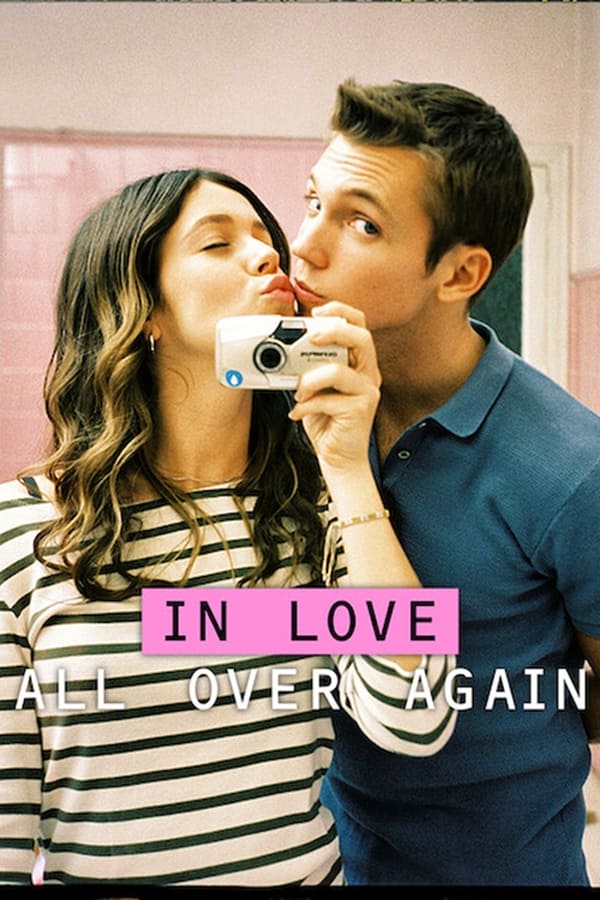 مشاهدة مسلسل In Love All Over Again موسم 1 حلقة 1