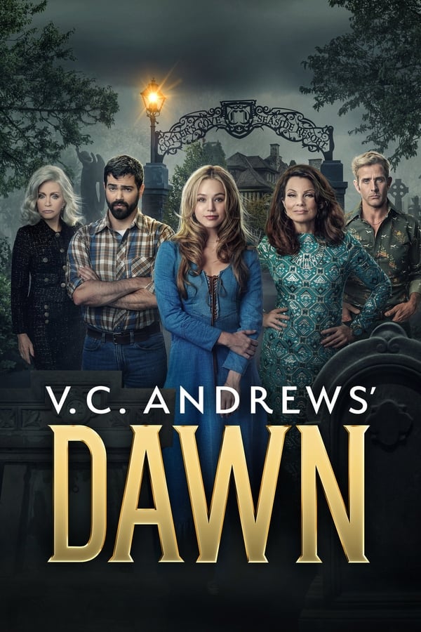 مشاهدة مسلسل V.C. Andrews’ Dawn موسم 1 حلقة 1