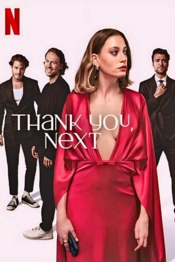 مسلسل Thank You, Next موسم 1 حلقة 1