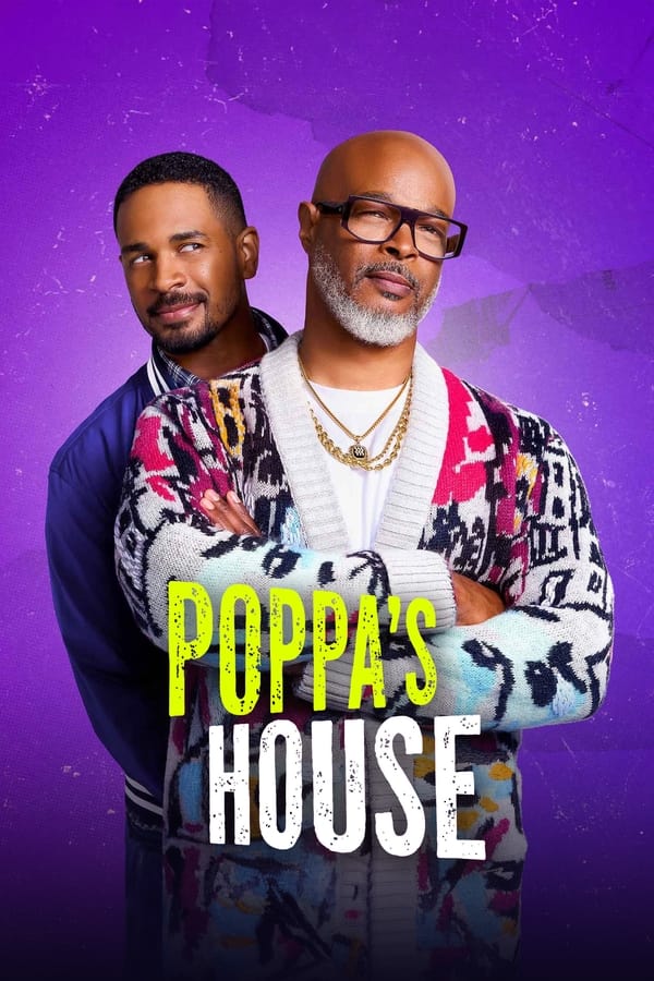 مسلسل Poppa’s House موسم 1 حلقة 1